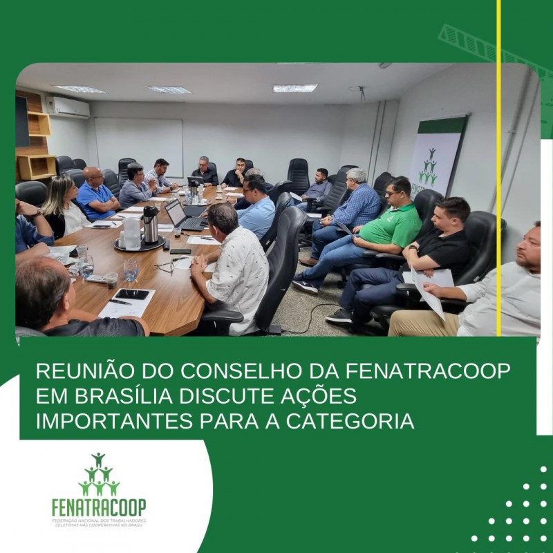 FENATRACOOP: Reunião discute ações importantes para os trabalhadores